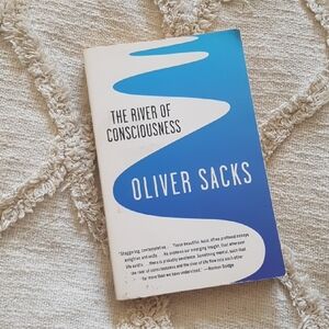 The River of Consciousness Book by Oliver Sacks